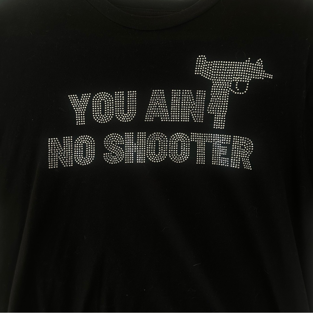 RARE “you ain’t no shooter” rhinestone shirt with uzi gun